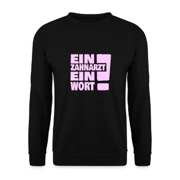 Zahnarzt - Unisex Pullover - Schwarz - Vorne - Alina (178cm) & Michal (187cm)