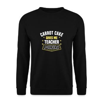 Le gâteau aux carottes me donne des pouvoirs de professeur drôle - Sweat-shirt Unisexe - noir - Devant - Alina (178cm) & Michal (187cm)