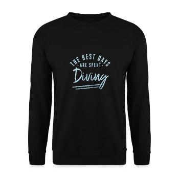 The Best Days Are Spent Diving Sayings Diver - Unisex Sweatshirt - black - Front - Alina (178cm) & Michal (187cm)