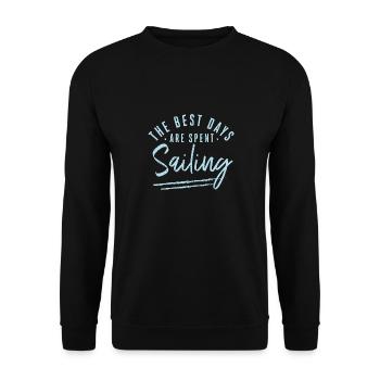 Les meilleurs jours sont passés à naviguer Dictons Voile - Sweat-shirt Unisexe - noir - Devant - Alina (178cm) & Michal (187cm)