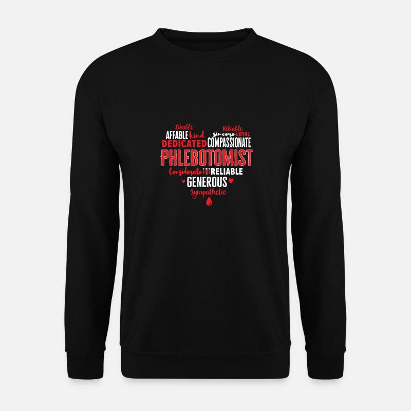 Phlebotomie Blutabnahme Blut Krankenschwester - Unisex Pullover - Schwarz