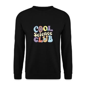Cool Science Club It's Good Day To Teach Science - Unisex Pullover - Schwarz - Vorne - Alina (178cm) & Michal (187cm)