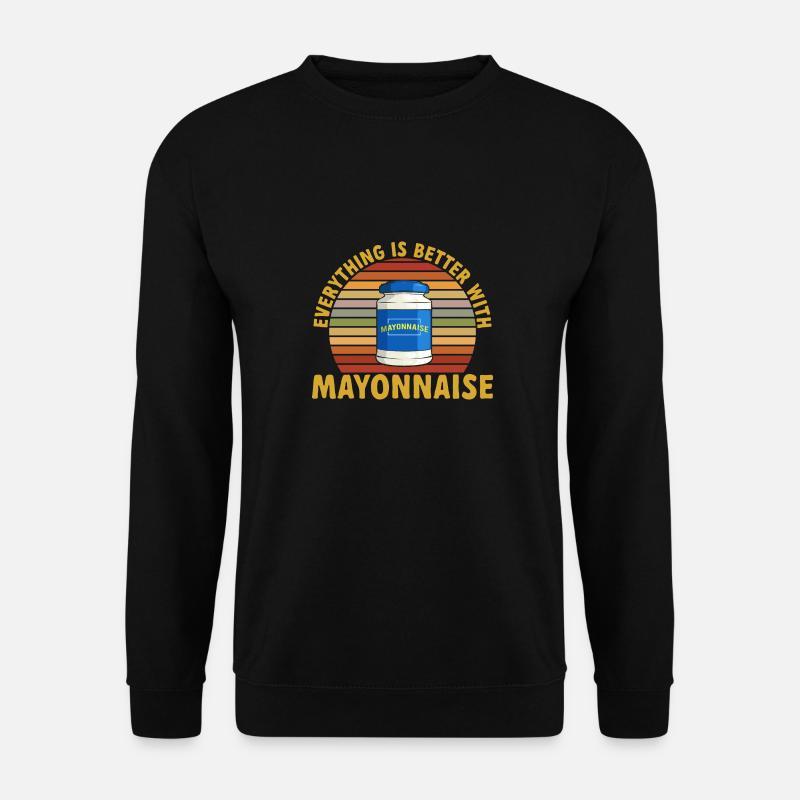 Mayonnaise - Unisex Sweatshirt - black