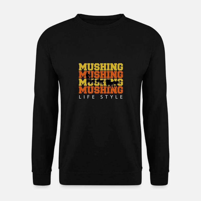 mushing life style - Unisex Pullover - Schwarz