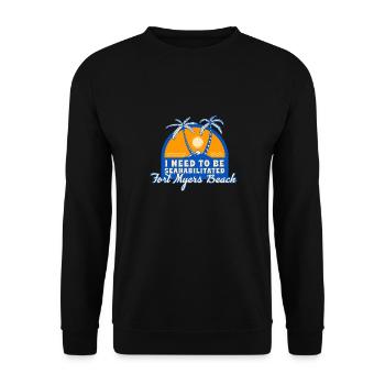 I Need To Be Seahabilitated Fort Myers Beach - Unisex Pullover - Schwarz - Vorne - Alina (178cm) & Michal (187cm)