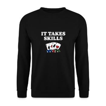 It takes Skills Poker Gambler Poker Player - Unisex Sweatshirt - black - Front - Alina (178cm) & Michal (187cm)
