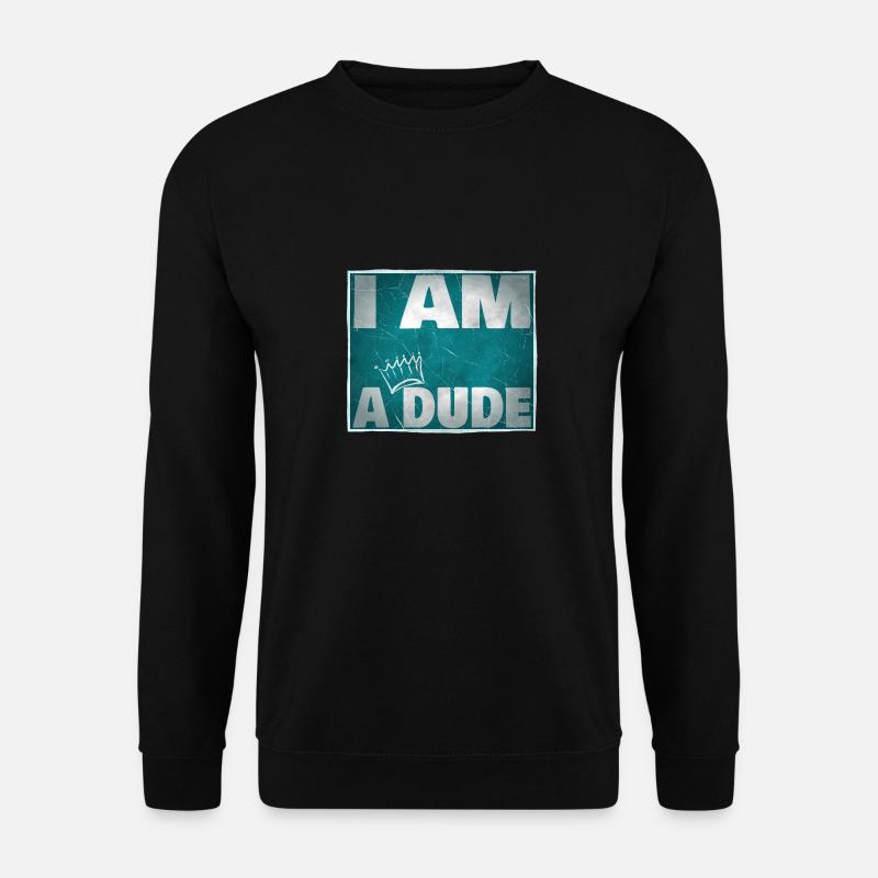 Dude - Unisex Pullover - Schwarz