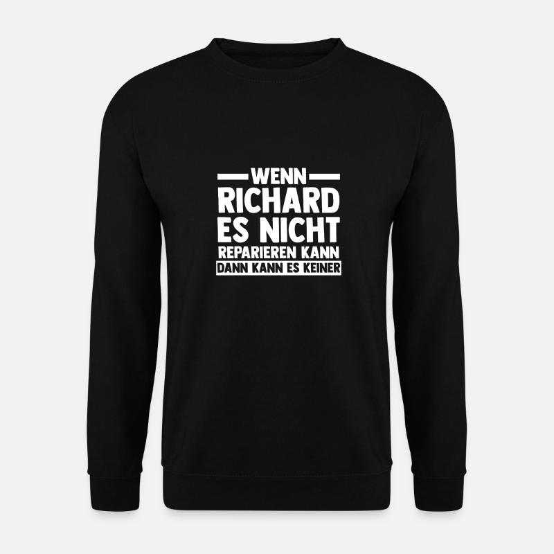 Richard - Unisex Sweatshirt - black