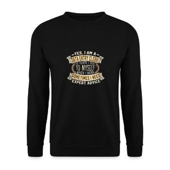Data Entry Clerk Self Expert Advice - Unisex Sweatshirt - black - Front - Alina (178cm) & Michal (187cm)