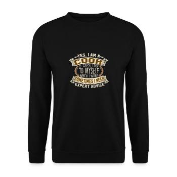 Yes I Am A Cook Expert Advice Motif - Unisex Sweatshirt - black - Front - Alina (178cm) & Michal (187cm)