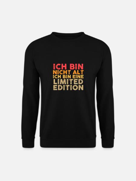 Ich Bin Nicht Alt Geburtstag - Unisex Pullover - Schwarz