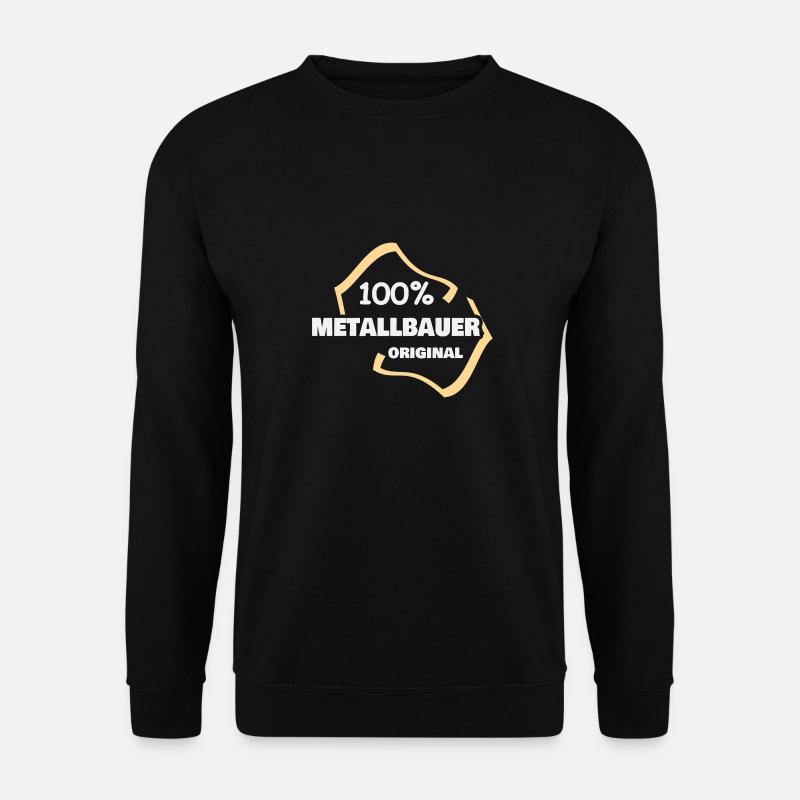 Geschenk für Metallbauer - Unisex Pullover - Schwarz