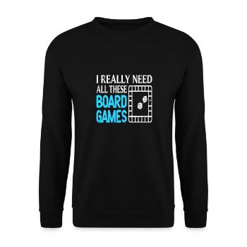 I Really Need All These Board Games Cool Retro - Unisex Sweatshirt - black - Front - Alina (178cm) & Michal (187cm)
