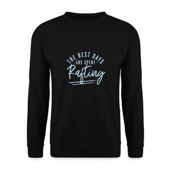 On passe les meilleurs jours à faire du rafting Rafter - Sweat-shirt Unisexe - noir - Devant - Alina (178cm) & Michal (187cm)