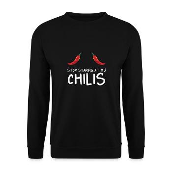 Funny Stop Staring At My Chilis Hot Spicy Food Red - Unisex Pullover - Schwarz - Vorne - Alina (178cm) & Michal (187cm)