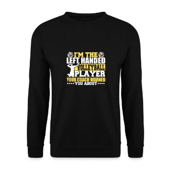 Funny I'm The Left Handed Volleyball Player Men Sp - Unisex Pullover - Schwarz - Vorne - Alina (178cm) & Michal (187cm)