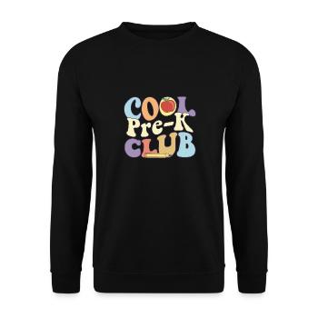 Cool Pre K Club Enseignant préscolaire Élève Retour à - Sweat-shirt Unisexe - noir - Devant - Alina (178cm) & Michal (187cm)