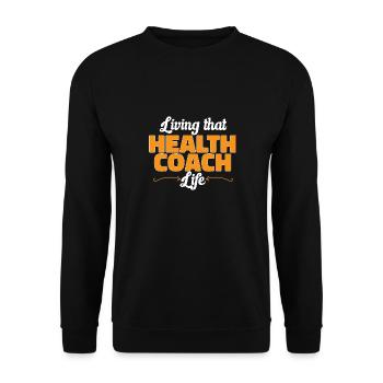 Health Coach Nutritionist Life Coach - Unisex Sweatshirt - black - Front - Alina (178cm) & Michal (187cm)