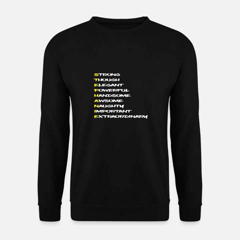 STEPHANIE Vorname aus Adjektiven bilden Charakter - Unisex Pullover - Schwarz