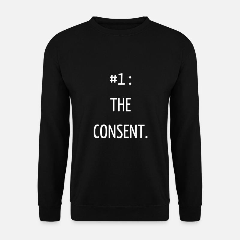 #1: Die Zustimmung. - Unisex Pullover - Schwarz