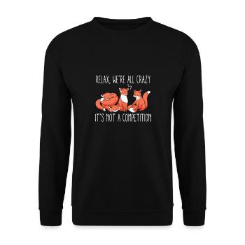Kawaii Fox Relax We're All Crazy It's Not A - Unisex Pullover - Schwarz - Vorne - Alina (178cm) & Michal (187cm)