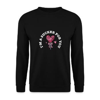 I'm A Sucker For You Funny Valentine's Quote - Unisex Sweatshirt - black - Front - Alina (178cm) & Michal (187cm)