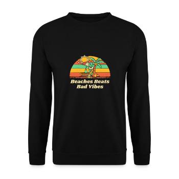 Beaches Beats Bad Vibes Summer Positivity Tropical - Unisex Pullover - Schwarz - Vorne - Alina (178cm) & Michal (187cm)