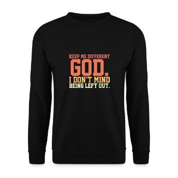 Religious Christian Believer Keep Me Different - Unisex Pullover - Schwarz - Vorne - Alina (178cm) & Michal (187cm)