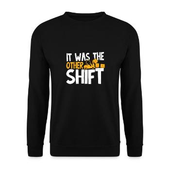Forklift Driver Forklift Operator It Was The Other - Unisex Sweatshirt - black - Front - Alina (178cm) & Michal (187cm)