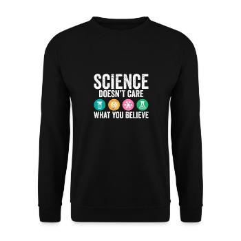 Science Pun Science Doesn't Care What You Believe - Unisex Sweatshirt - black - Front - Alina (178cm) & Michal (187cm)