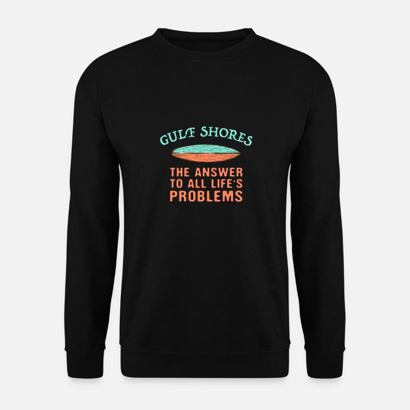 Gulf Shores Answer To All Life's Problems Surfing - Unisex Pullover - Schwarz