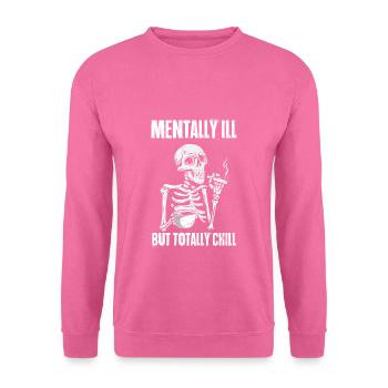 Maladie mentale mais totalement froid Cadeau de squelette ha - Sweat-shirt Unisexe - rose - Devant