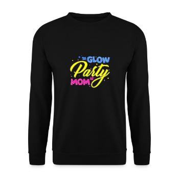 Glow Party Mom Happy Birthday Mom Outfit Design Pa - Unisex Pullover - Schwarz - Vorne - Alina (178cm) & Michal (187cm)