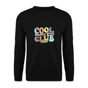 Cool Dumpster Diving Club Garbage Dive - Unisex Pullover - Schwarz - Vorne - Alina (178cm) & Michal (187cm)
