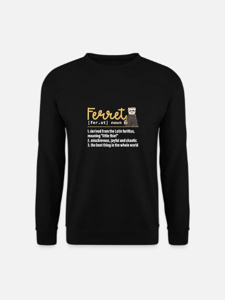 Ferret Owner Ferret - Unisex Sweatshirt - black