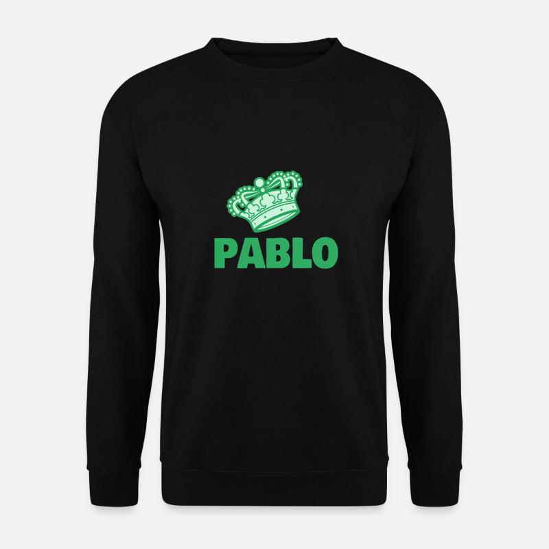 Pablo as a first name - Unisex Sweatshirt - black