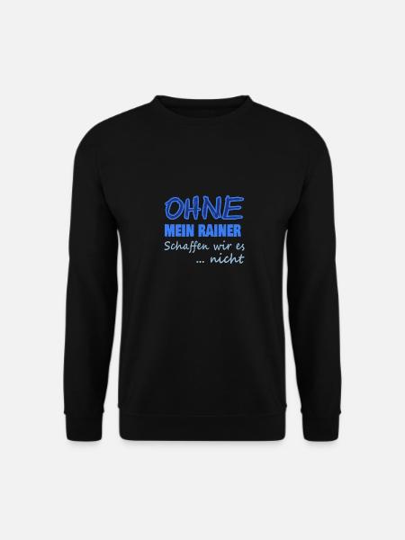 Vorname Rainer - Unisex Pullover - Schwarz