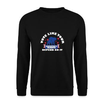 Vote Matters Vote Like Your Daughter's Rights - Unisex Pullover - Schwarz - Vorne - Alina (178cm) & Michal (187cm)