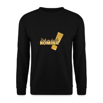 Aufgeben für Romina Vorname Durchhalten - Unisex Pullover - Schwarz - Vorne - Alina (178cm) & Michal (187cm)
