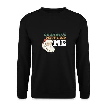 On Santa's Claus Petty List Group Christmas - Unisex Sweatshirt - black - Front - Alina (178cm) & Michal (187cm)