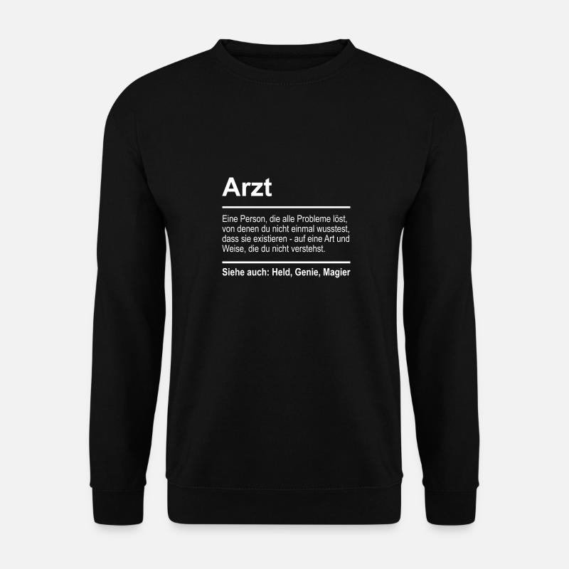 Doctor - Unisex Sweatshirt - black