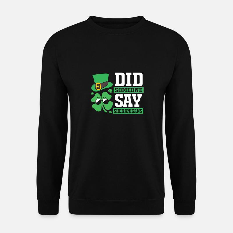 Shenanigan - Unisex Pullover - Schwarz