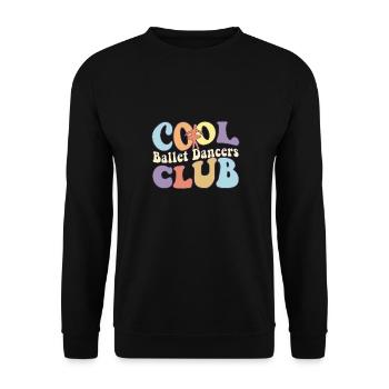 Cool Ballet Dancers Club Ballerina Girl Ballet - Unisex Pullover - Schwarz - Vorne - Alina (178cm) & Michal (187cm)