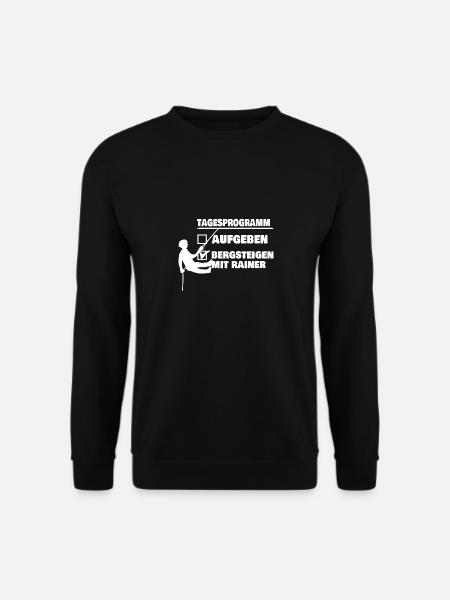 Berg mit rainer oder aufgeben - Unisex Pullover - Schwarz