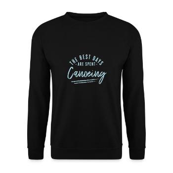 The Best Days Are Spent Canoeing Sayings Canoe - Unisex Sweatshirt - black - Front - Alina (178cm) & Michal (187cm)