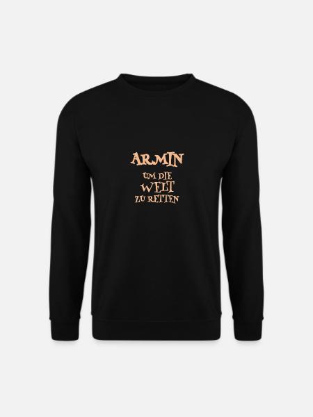 Geschenk für Armin - Unisex Pullover - Schwarz