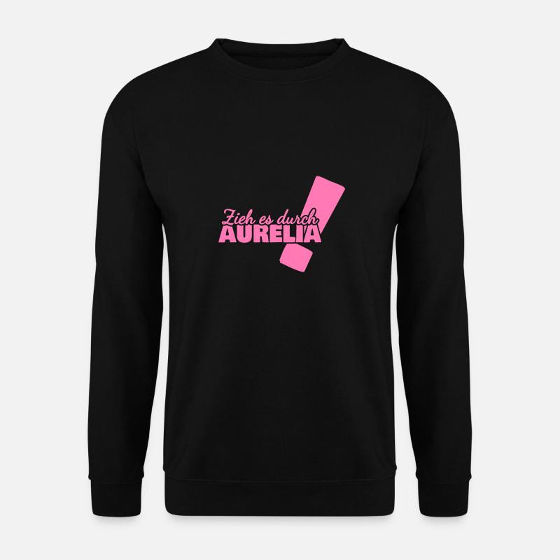 Gift for Aurelia - Unisex Sweatshirt - black