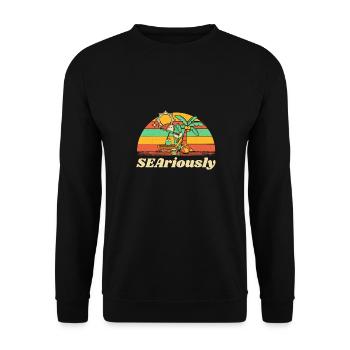 SEAriously Summer Sayings Tropical Quotes Beach - Unisex Pullover - Schwarz - Vorne - Alina (178cm) & Michal (187cm)