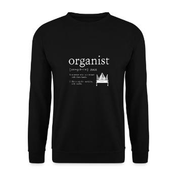 Organist: Organist, Church Organist, Organ - Unisex Sweatshirt - black - Front - Alina (178cm) & Michal (187cm)