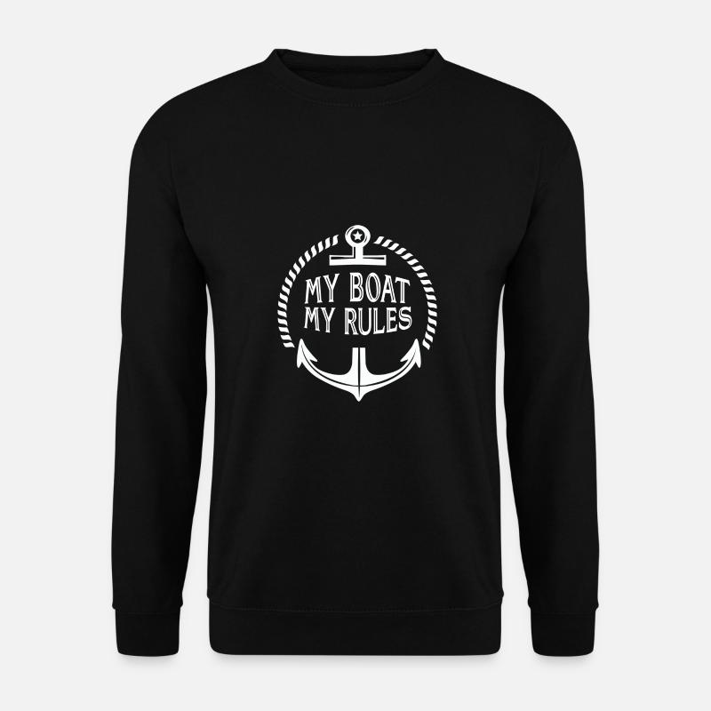 My Boat My Rules Sailing Sailboat Sailor Captain S - Unisex Pullover - Schwarz